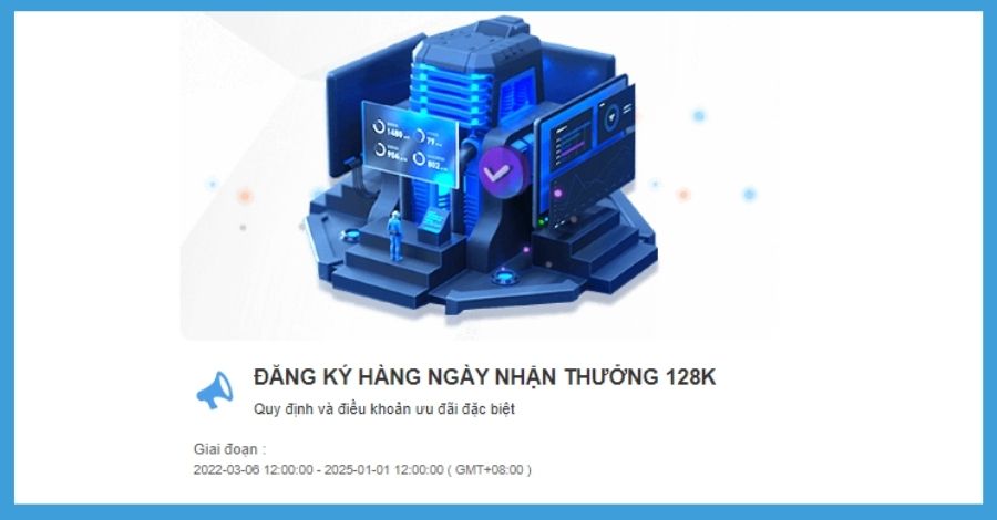 Thưởng đăng ký 128K miễn phí cho tân binh